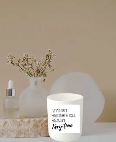 Lite me when you want sexy time